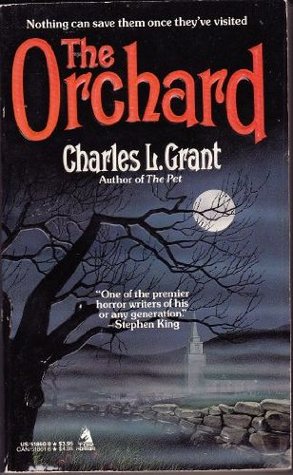 The Orchard (1986) by Charles L. Grant
