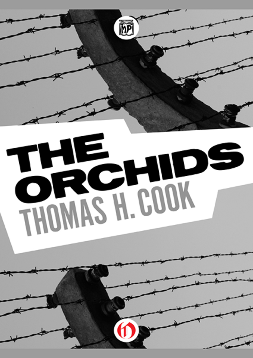 The Orchids by Thomas H. Cook