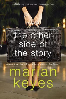 The Other Side of the Story (2008) by Marian Keyes