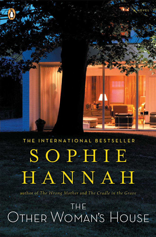 The Other Woman’s House (2012) by Sophie Hannah