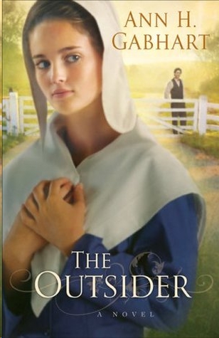 The Outsider by Ann H. Gabhart