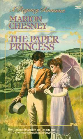 The Paper Princess (1987) by Marion Chesney
