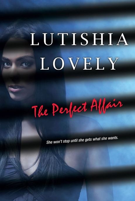 The Perfect Affair by Lutishia Lovely