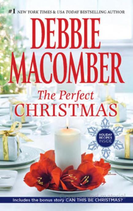 The Perfect Christmas by Debbie Macomber