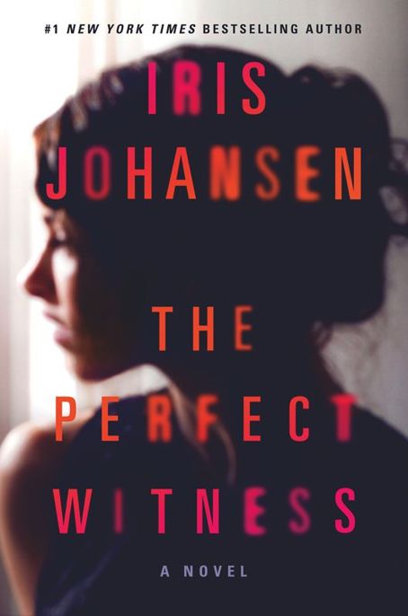 The Perfect Witness by Iris Johansen