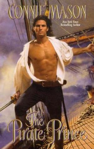 The Pirate Prince (2004) by Connie Mason