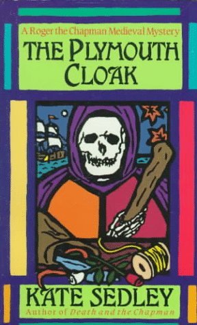 The Plymouth Cloak (1994) by Kate Sedley