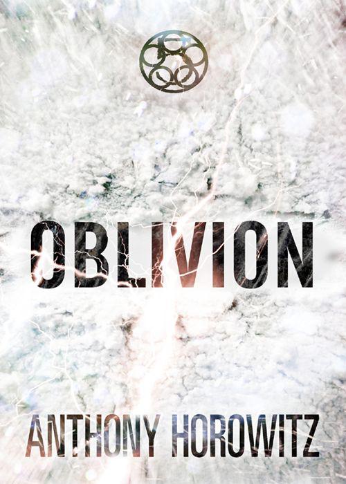 The Power of Five Oblivion by Anthony Horowitz
