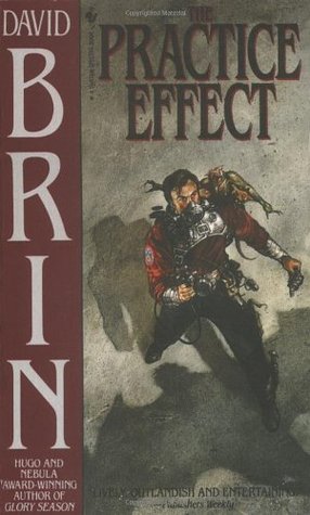 The Practice Effect (1995) by David Brin