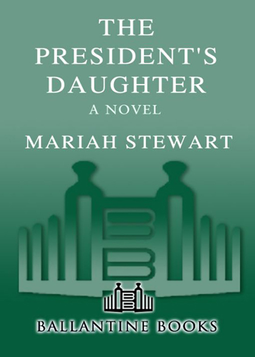 The President's Daughter (2007) by Mariah Stewart