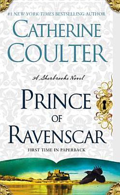 The Prince of Ravenscar (2012) by Catherine Coulter