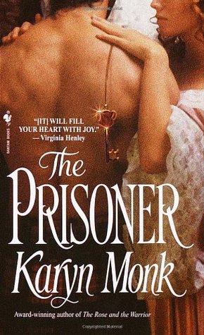 The Prisoner (2001) by Karyn Monk