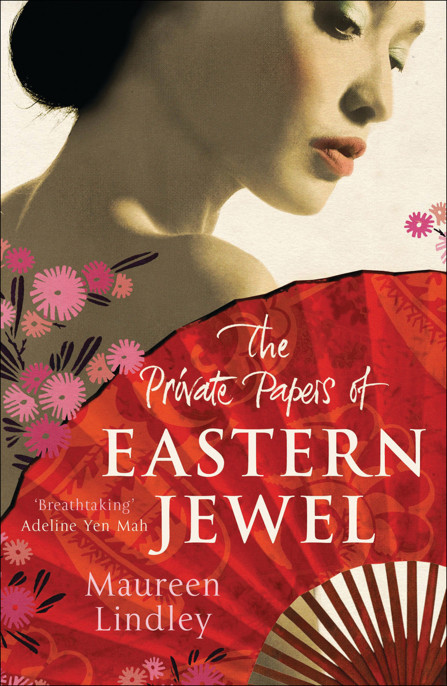 The Private Papers of Eastern Jewel