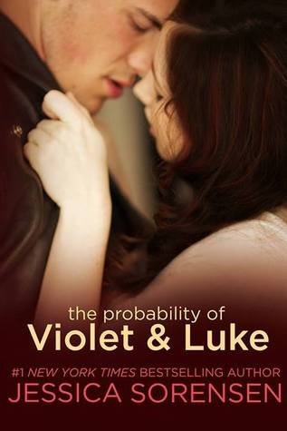 The Probability of Violet & Luke (2000) by Jessica Sorensen