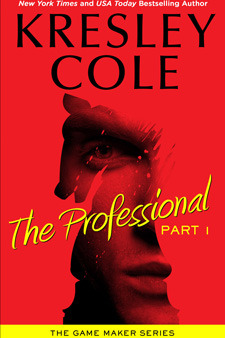 The Professional: Part 1 (2013) by Kresley Cole