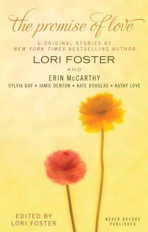 The Promise of Love (2011) by Lori Foster