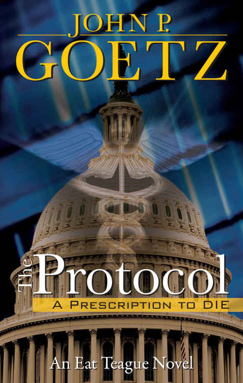 The Protocol: A Prescription to Die by John P. Goetz