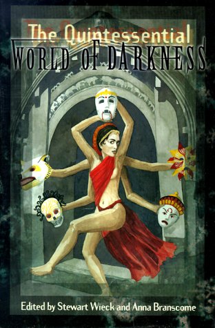 The Quintessential World of Darkness (1998)