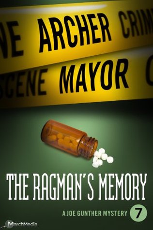 The Ragman's Memory (2013) by Archer Mayor