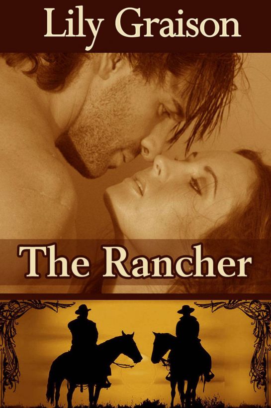 The Rancher by Lily Graison