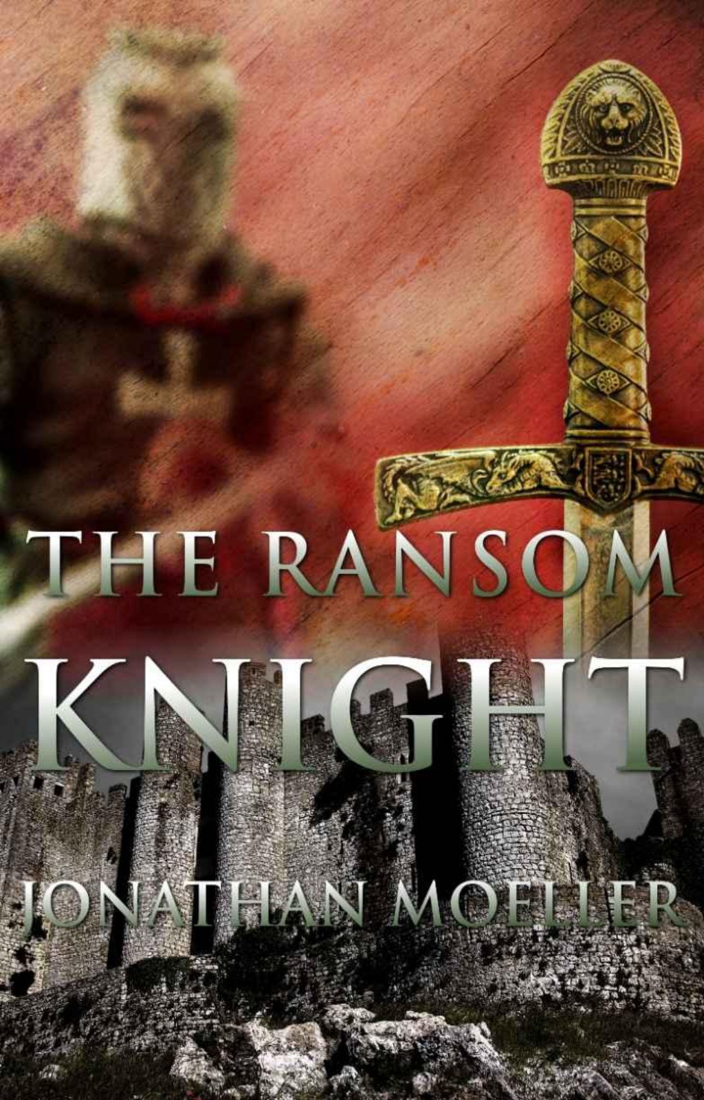 The Ransom Knight by Jonathan Moeller