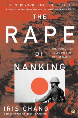 The Rape of Nanking (1998) by Iris Chang