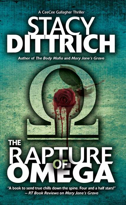 The Rapture of Omega by Stacy Dittrich