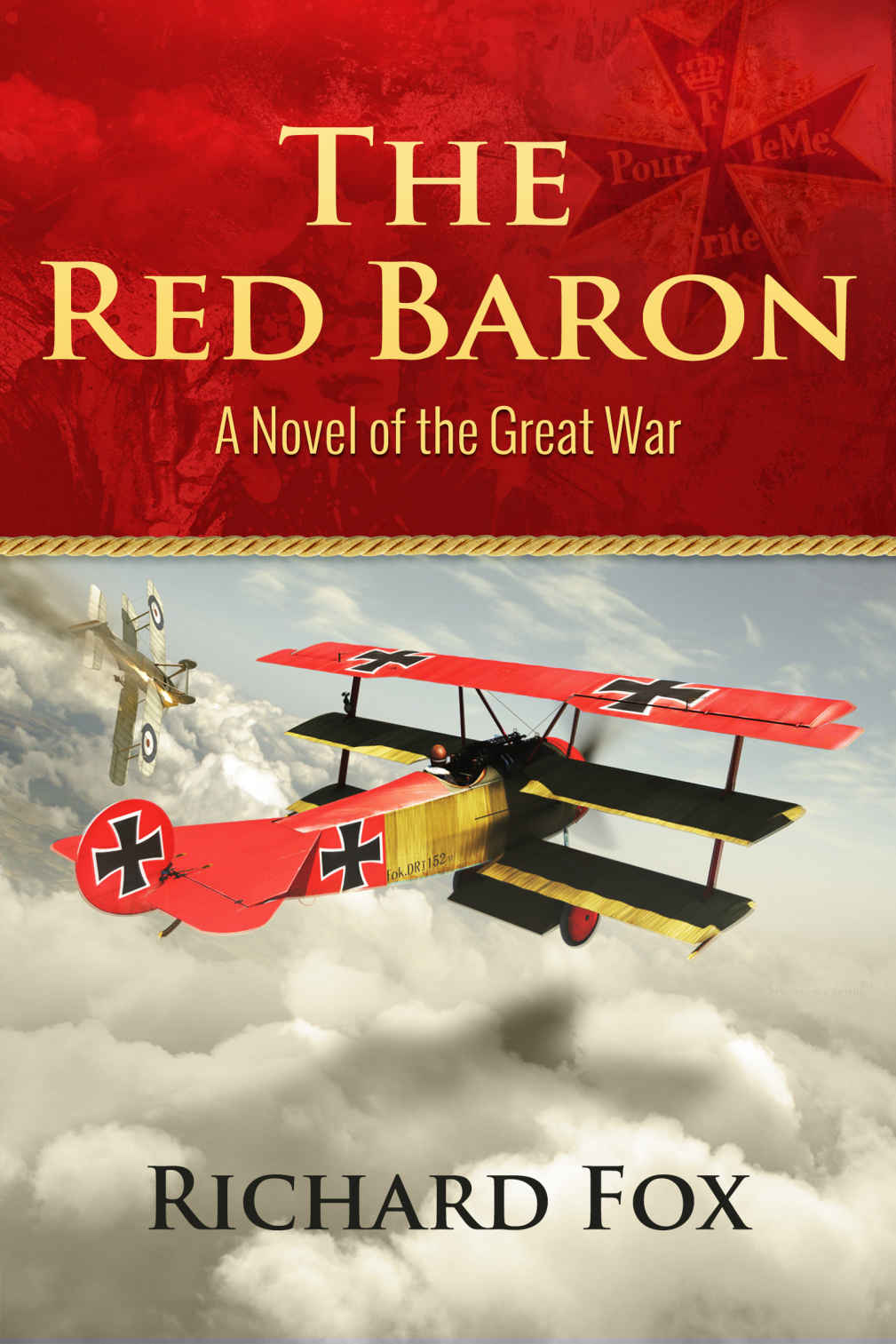 The Red Baron: A World War I Novel by Richard Fox