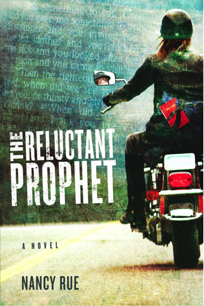 The Reluctant Prophet (2011) by Nancy Rue