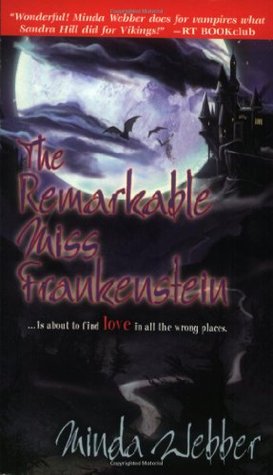 The Remarkable Miss Frankenstein (2005) by Minda Webber