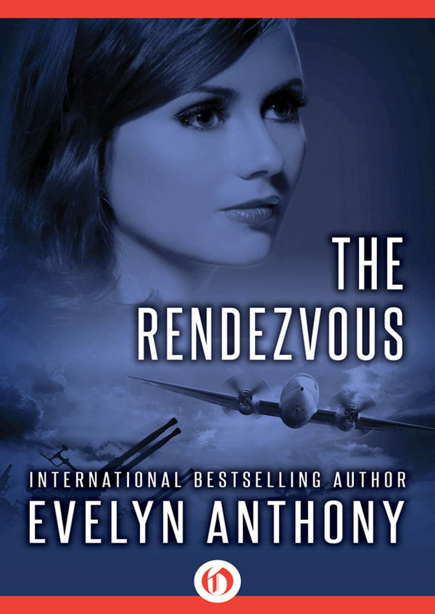 The Rendezvous by Evelyn Anthony