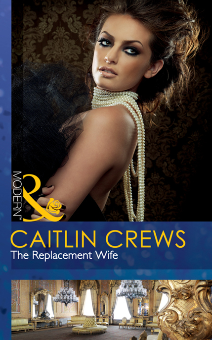 The Replacement Wife by Caitlin Crews