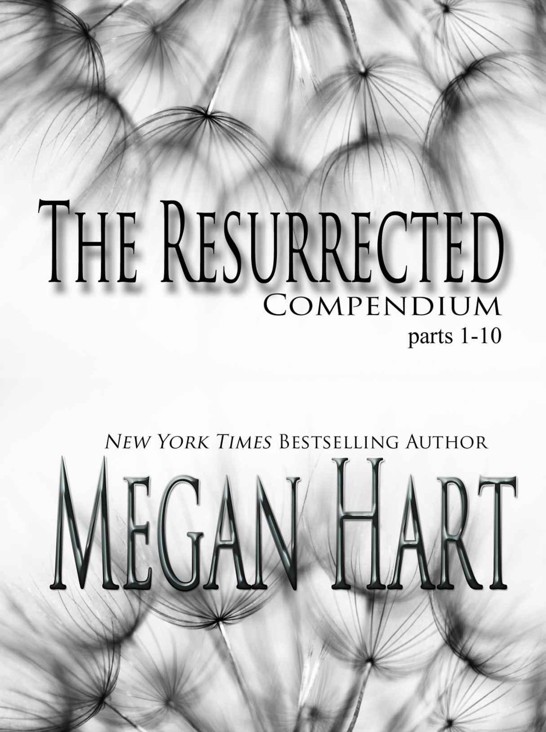 The Resurrected Compendium by Megan Hart