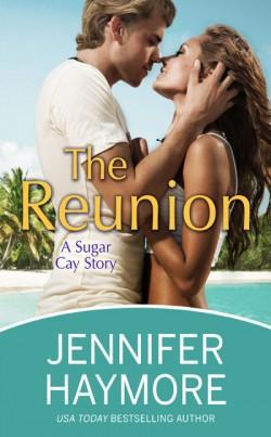The Reunion by Jennifer Haymore