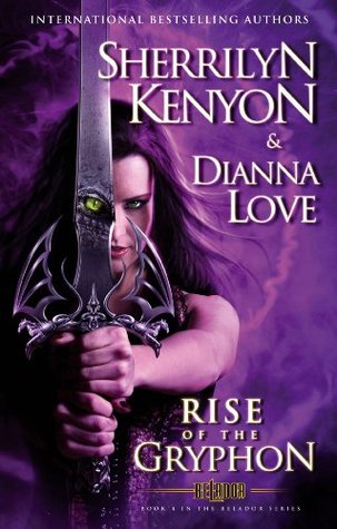 The Rise of the Gryphon: Number 4 in series (2013) by Sherrilyn Kenyon