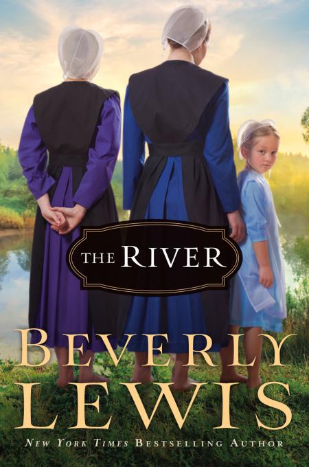 The River by Beverly  Lewis