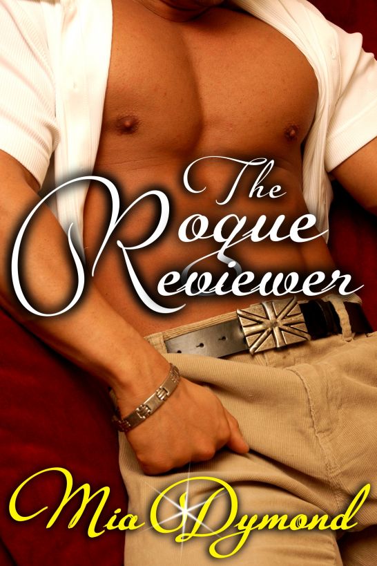 The Rogue Reviewer (Primrose, Minnesota Book 3) by Mia Dymond