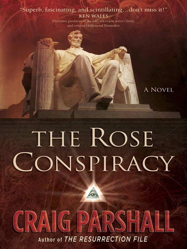 The Rose Conspiracy by Craig Parshall