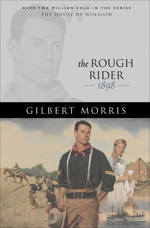 The Rough Rider by Gilbert Morris