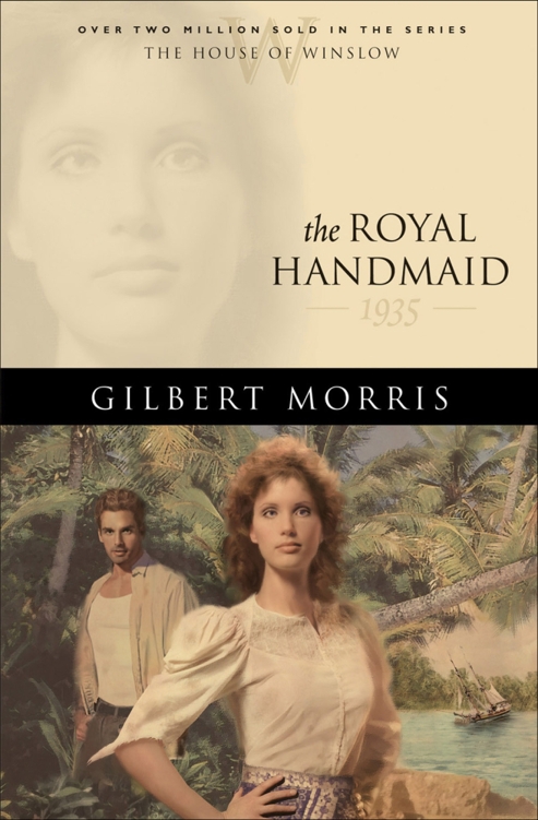 The Royal Handmaid by Gilbert Morris