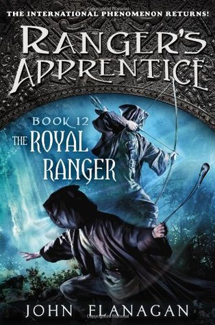 The Royal Ranger (2013) by John Flanagan