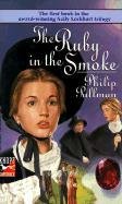 The Ruby in the Smoke (1988) by Philip Pullman