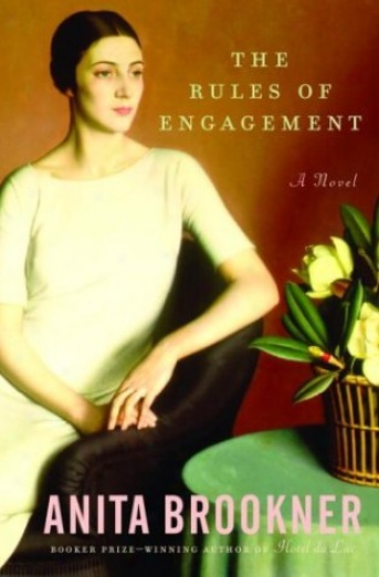 The Rules of Engagement by Anita Brookner