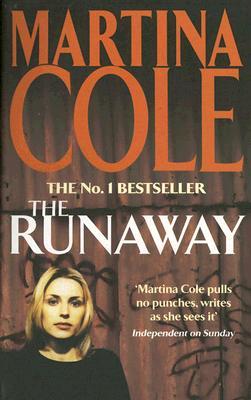 The Runaway (1998) by Martina Cole