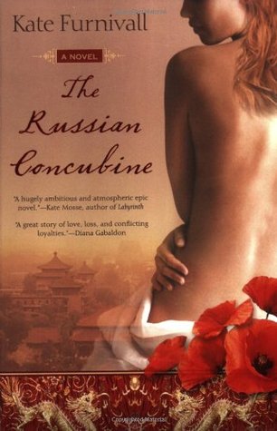 The Russian Concubine (2007) by Kate Furnivall