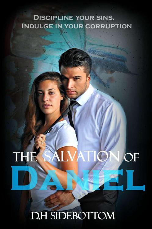 The Salvation of Daniel (The Blue Butterfly Book 2) by Sidebottom, D H