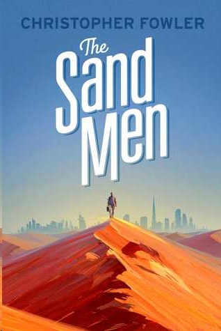 The Sand Men by Christopher Fowler