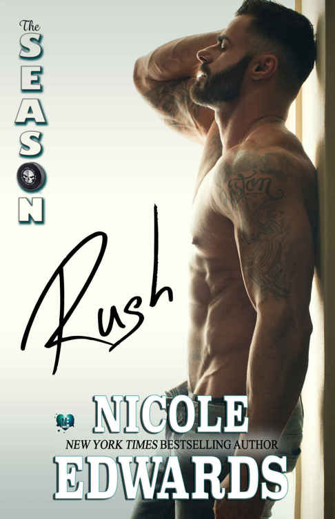 The Season: Rush (Austin Arrows #1) by Nicole Edwards