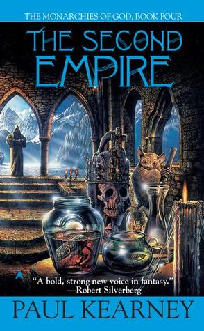 The Second Empire (2002) by Paul Kearney
