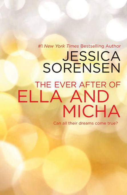 The Secret 04 The Ever After of Ella and Micha by Jessica Sorensen